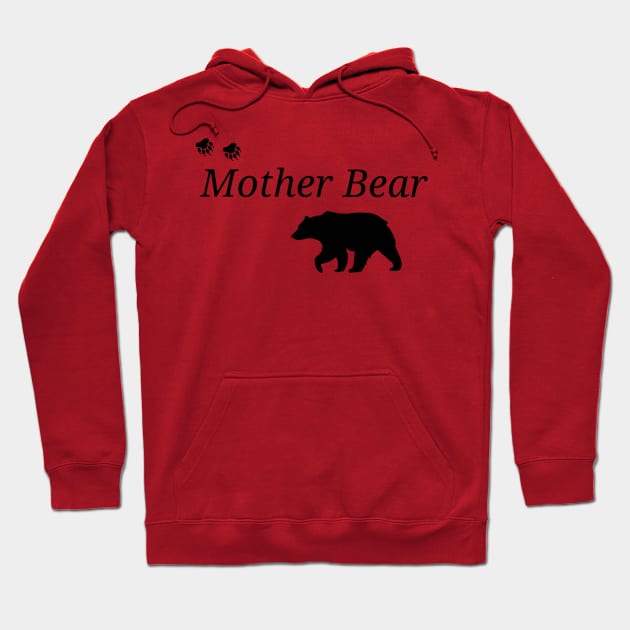 Mother Bear Hoodie by DinoDoodle